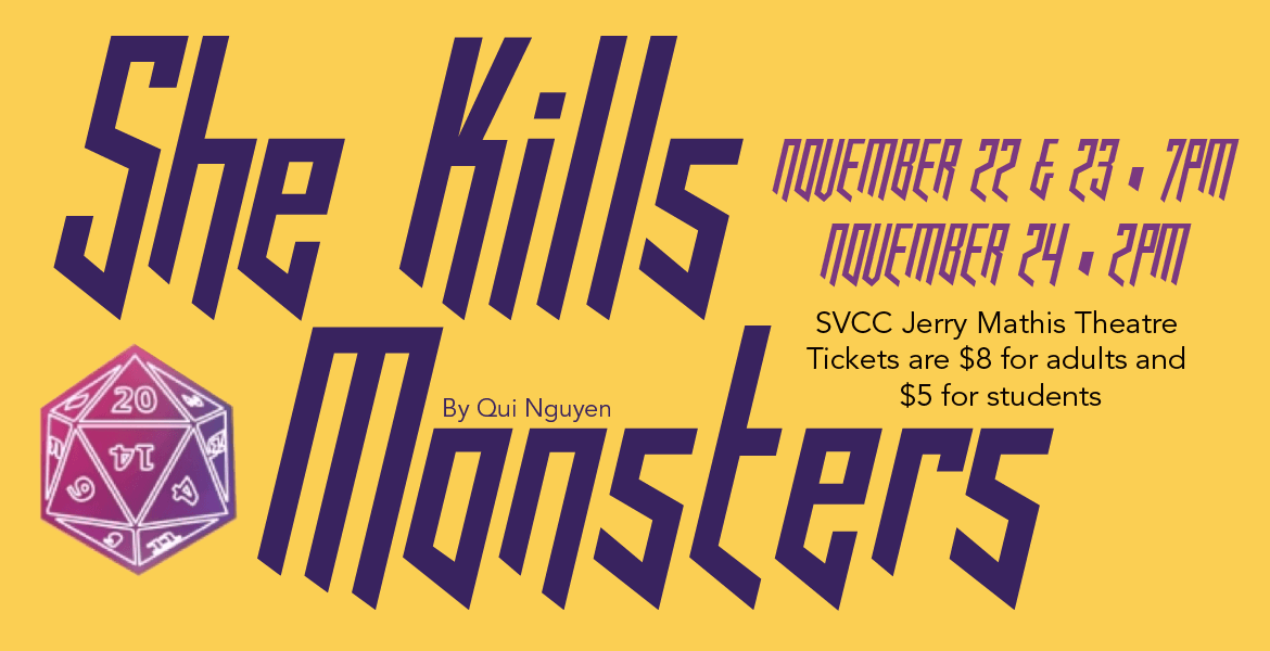 Fall Production: She Kills Monsters
